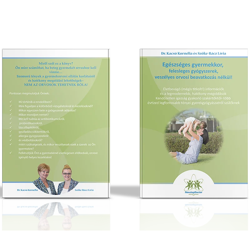 Egeszseges gyermekkor feleleges gyogyszerek veszelyes orvosi beavatkozas nelkul E book